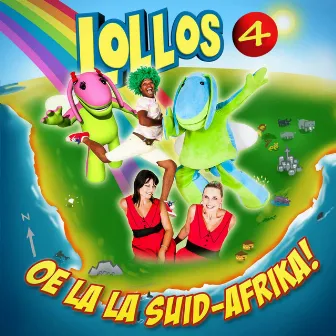 Oe La La Suid-Afrika (Lollos 4) by Lollos