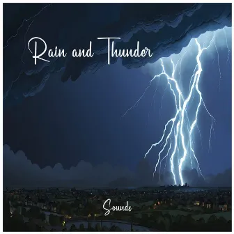 Rain and Thunder Sounds by Thunderstorm Soundscapes BNLXA