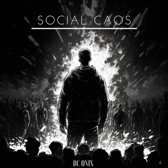 Social Caos by Dc Onix