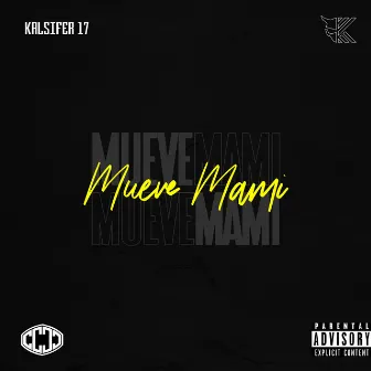 Mueve Mami by Kalsifer 17