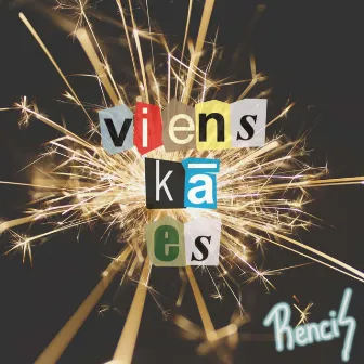 Viens Kā Es by Rencis