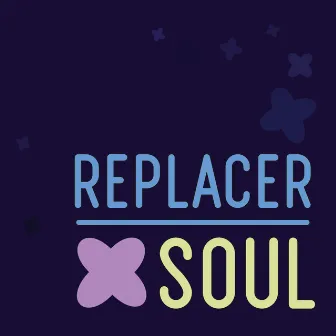 Soul by replacer