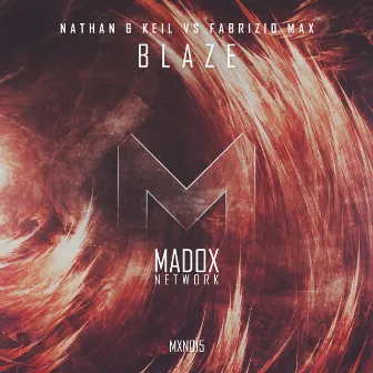 Blaze by Nathan & KeiL