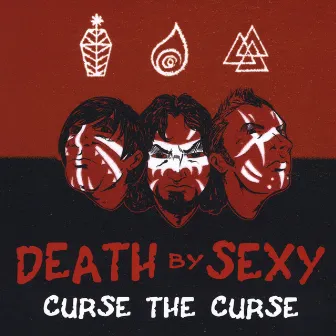 Curse The Curse by Death By Sexy