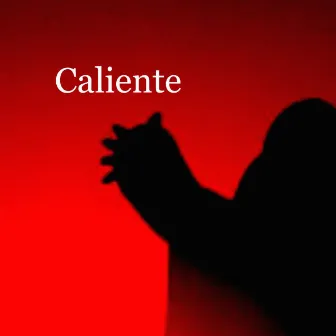 Caliente by Manuel Santini