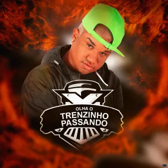 Olha o Trenzinho Passando by Mc Tk