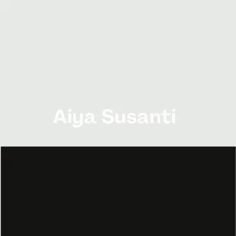 Aiya Susanti by DJ Cantik