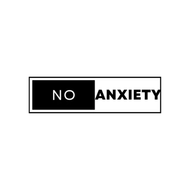 No Anxiety