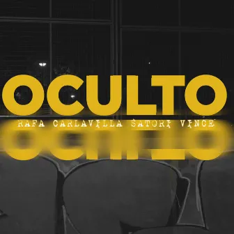 Oculto by Satori Vince