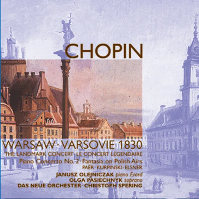 1830 Warsaw Concert: Works by Chopin, Kurpinski, Paër & Elsner