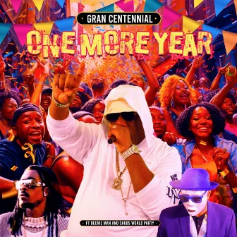 One More Year by Gran Centennial