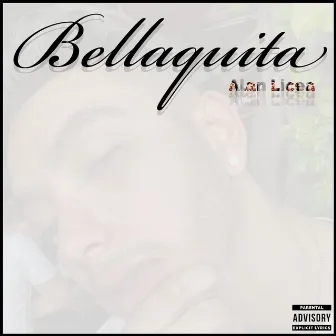 Bellaquita by Alan Licea