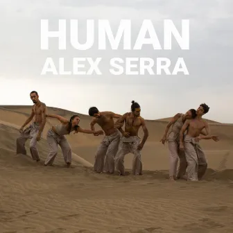 Human by Alex Serra