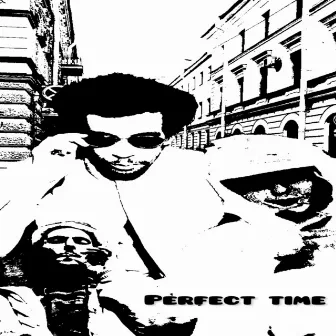 Perfect Time by 