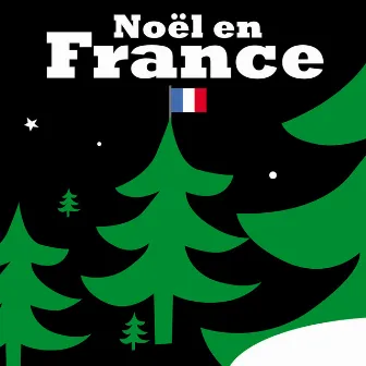 Noël en France by Les Quatre Barbus