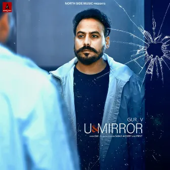 U & Mirror by Gur V