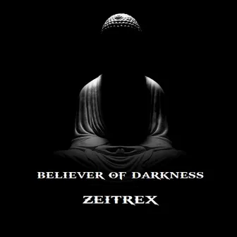 Believer of Darkness by ZeiTrex