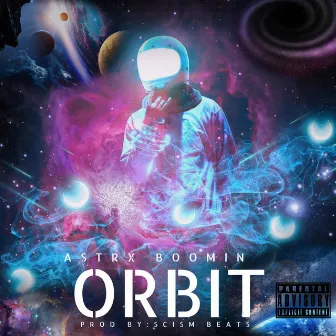 Orbit by A$TRX