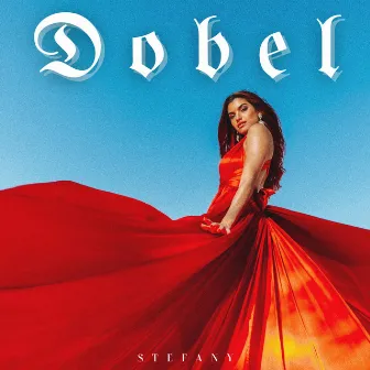 DOBEL by Stefany