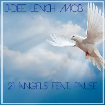 21 Angels (Radio Edit) by J-Dee Lench Mob