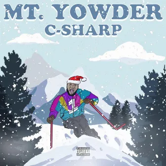 Mt. Yowder by C-Sharp