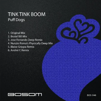 Tink Tink Boom by Puff Dogs