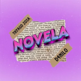 Novela by Thyago Zosa