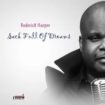 Sack Full of Dreams by Roderick Harper