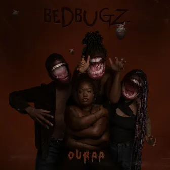 BEDBUGZ by OURAA