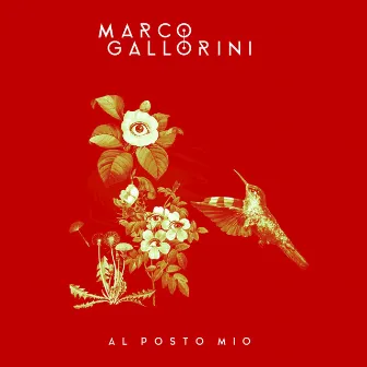 Al posto mio by Marco Gallorini