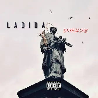 LADIDA by Bnkrll Jay