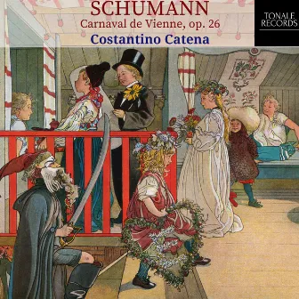 Robert Schumann - Carnaval de Vienne, Op. 26 by Costantino Catena