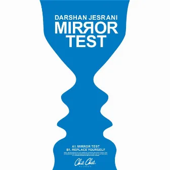 Mirror Test by Darshan Jesrani