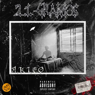 21 Gramos. by A.k Leo