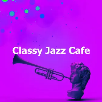 Classy Jazz Cafe by Jazz Love Jazz Life