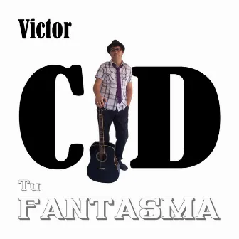 Tu Fantasma by Cid