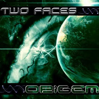 Origem by Two Faces