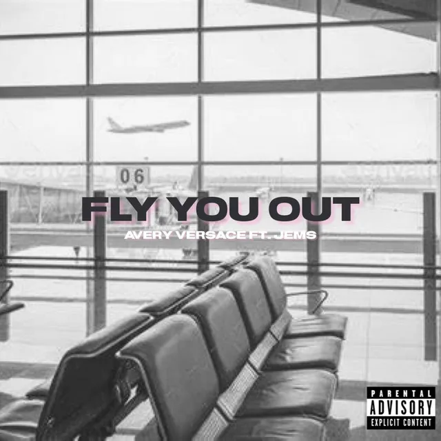 Fly You Out