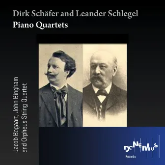 Dirk Schäfer and Leander Schlegel: Piano Quartets by Jacob Bogaart