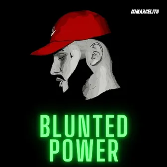 Blunted Power by DJ Marcelito