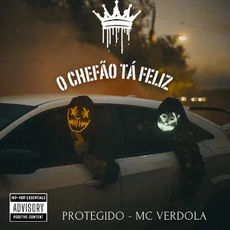 O Chefão tá Feliz by Greengo