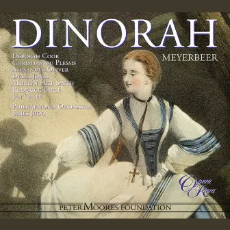 Meyerbeer: Dinorah by Alexander Oliver