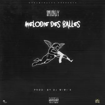 Melodie des balles by Stickly