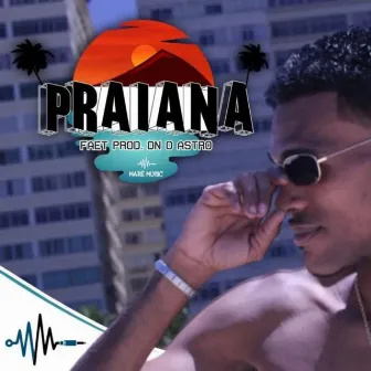 PRAIANA by Maré Music