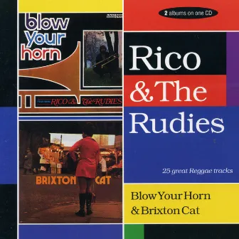 Blow Your Horn / Brixton Cat by Rico