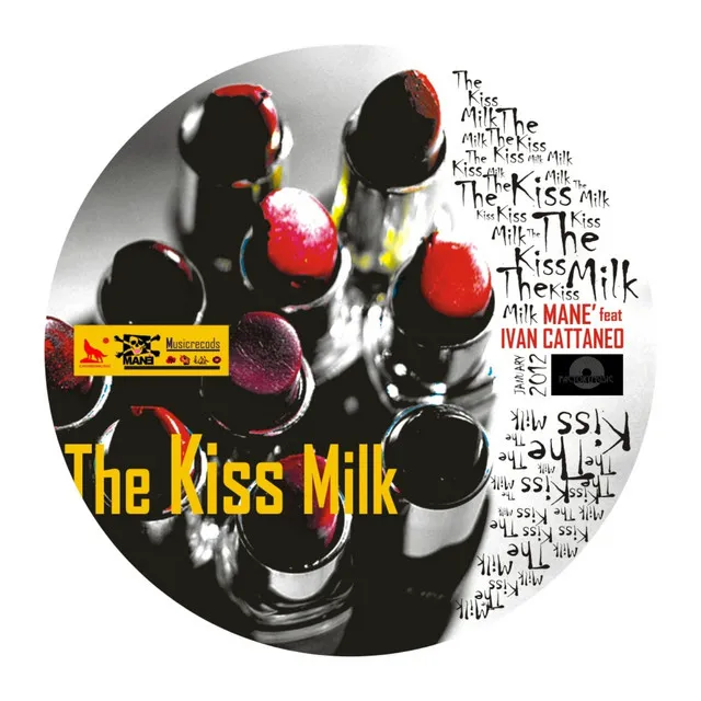 The Kiss Milk (feat. Ivan Cattaneo)