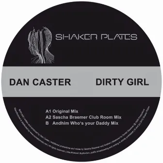 Dirty Girl - EP by Dan Caster