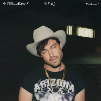 EP #1 by Wheelwright