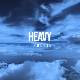 # 1 Album: Heavy Pouring by Unknown Artist