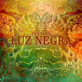 Luz Negra by Petayan